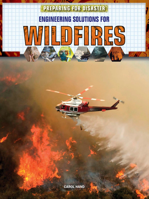 Title details for Engineering Solutions for Wildfires by Carol Hand - Available